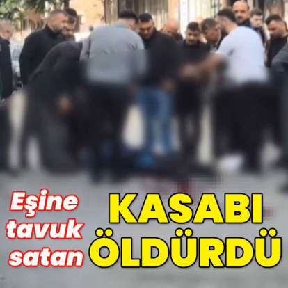 Eşine tavuk satan kasabı öldürdü