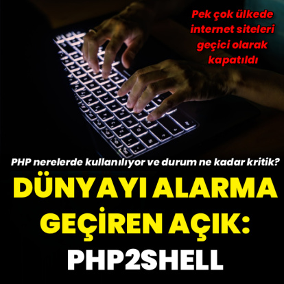 Dünyayı alarma geçiren 'PHP2Shell' açığı nedir?