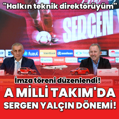A Milli Takım'da Sergen Yalçın dönemi!