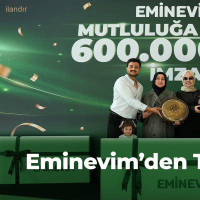 Eminevim’den 600 bininci teslimatla tarihi rekor
