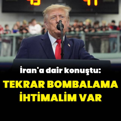 Trump: İran'ı tekrar bombalama ihtimalim var