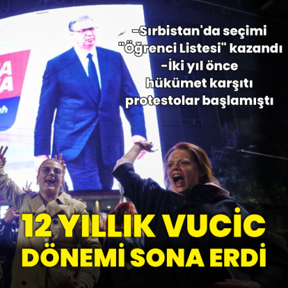 12 yıllık Vucic dönemi sona erdi