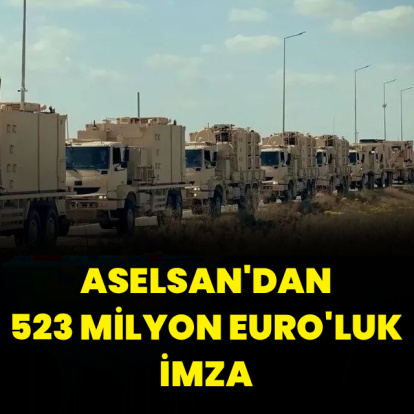 ASELSAN ile SSB arasında 523 Milyon Euro'luk anlaşma