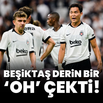 Beşiktaş derin bir 'Oh' çekti!