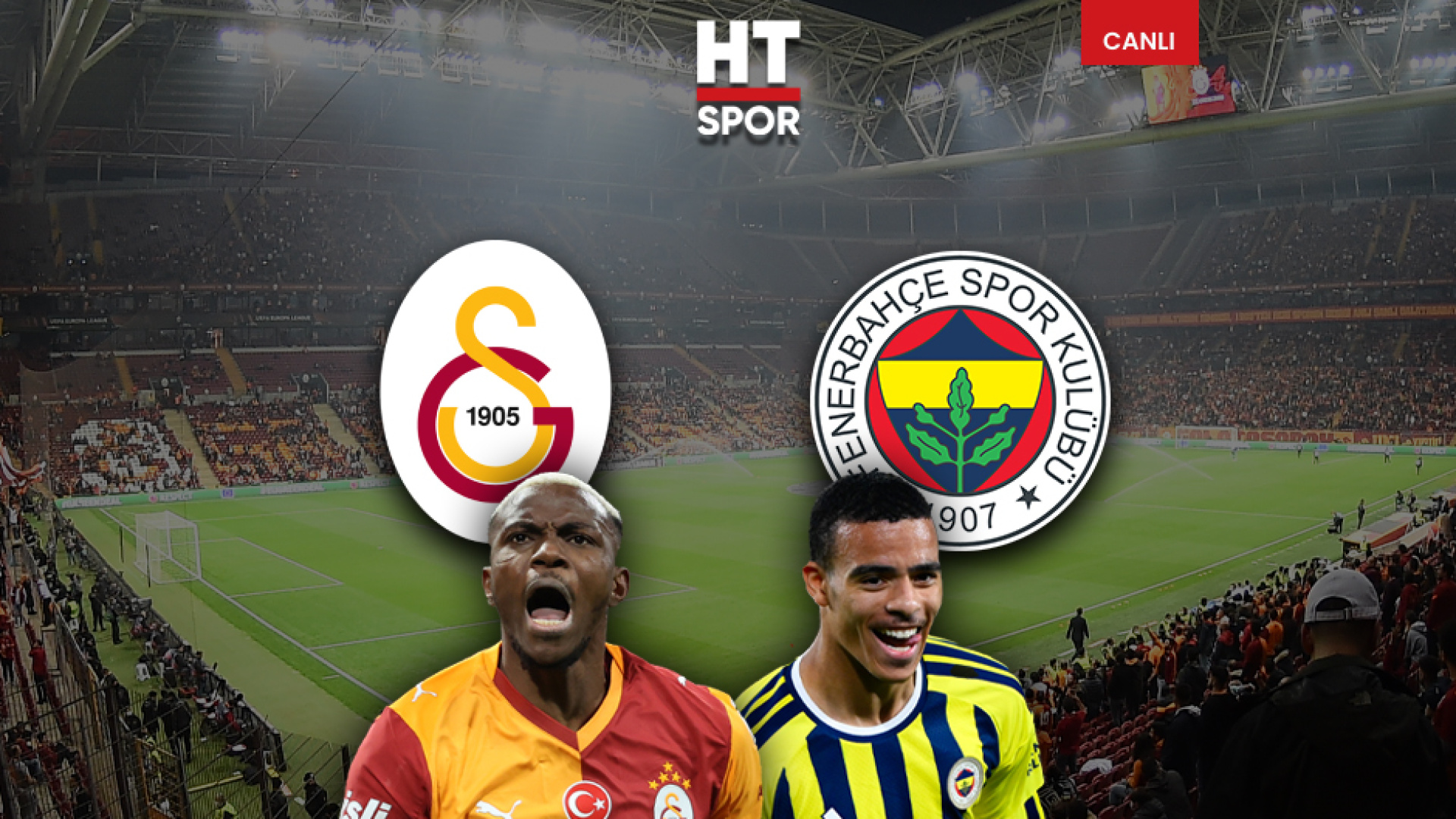 Dev derbide ilk 11'ler belli oldu!