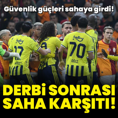 Derbi sonrası saha karıştı!