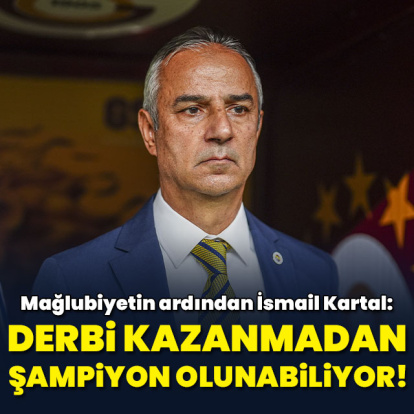 "Derbi kazanmadan da şampiyon olunabiliyor"