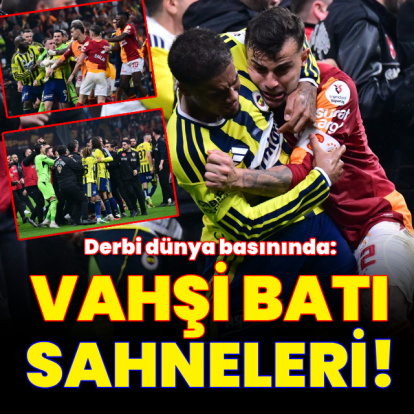 Galatasaray - Fenerbahçe derbisi dünya basınında!