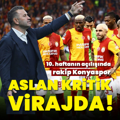 Aslan kritik virajda!