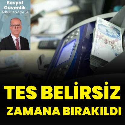 TES belirsiz zamana bırakıldı