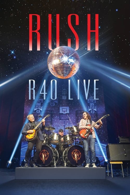 Rush - R40 Live Filmi Konusu, Oyuncuları ve Yönetmeni - Rush - R40 Live ...