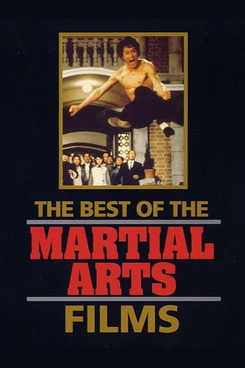 The Best of Martial Arts Films
