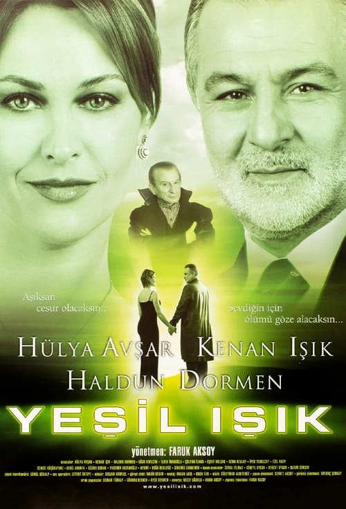 Yeşil Işık Filmi Konusu, Oyuncuları ve Yönetmeni - Yeşil Işık Filmi ...