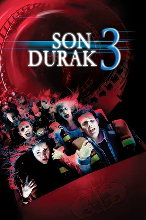 Son Durak 3 Filmi Konusu Oyuncular Ve Y netmeni Son Durak 3 Filmi son-durak-3-filmi-konusu-oyuncular-ve-y-netmeni-son-durak-3-filmi