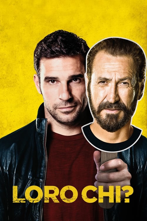Loro chi? Filmi Konusu, Oyuncuları ve Loro chi? Filmi