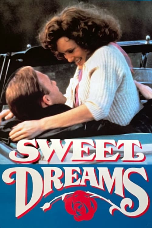 Sweet Dreams Filmi Konusu, Oyuncuları ve Sweet Dreams Filmi