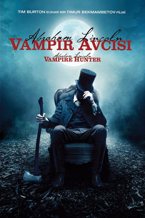 Abraham Lincoln: Vampir Avcısı