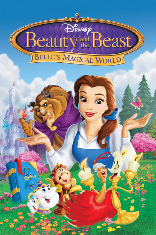 Güzel ve Çirkin: Belle'nin Sihirli Dünyası ./ Güzel ve Çirkin 3: Belle'in Büyülü Dünyası./  Belle's Magical World
