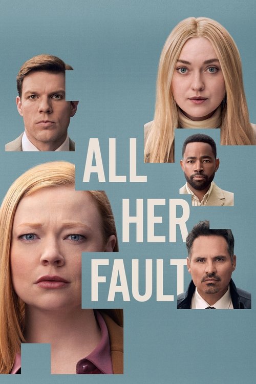 All Her Fault Dizisi Konusu Oyuncular Ve Y netmeni All Her Fault All her fault dizisi konusu oyuncular ve y netmeni all her fault