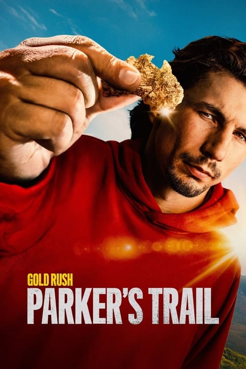Gold Rush - Parker's Trail