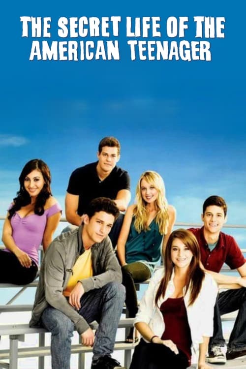The Secret Life of the American Teenager Dizisi Konusu, Oyuncuları ve