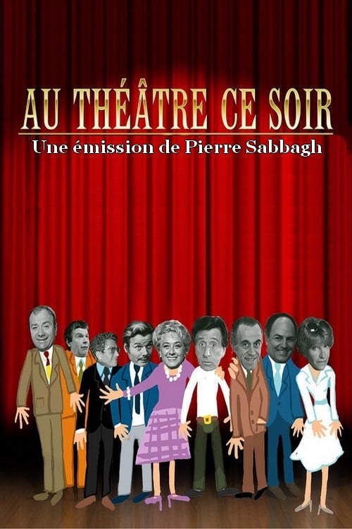 Au théâtre ce soir