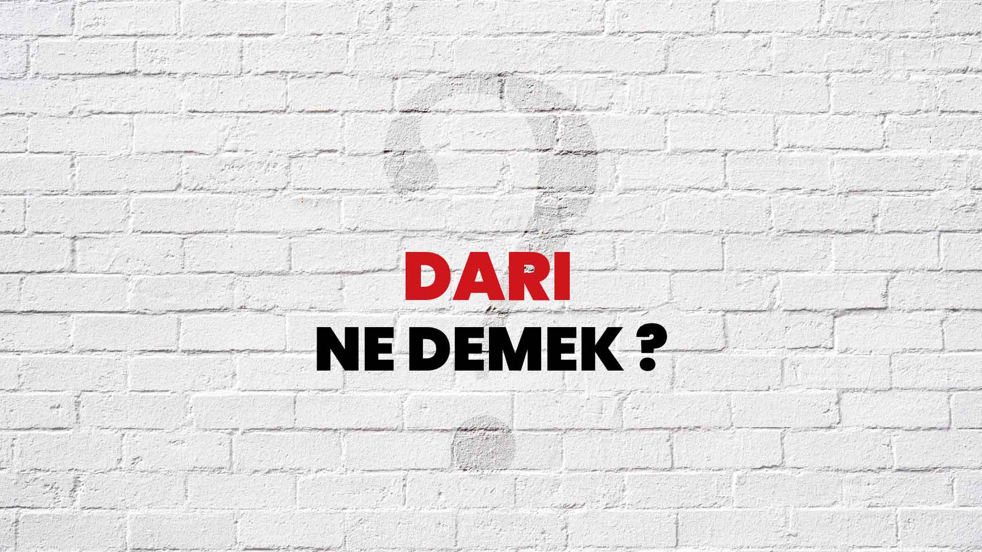 Darı Ne Demek, Ne Anlama Gelir? Darı Kelimesi TDK Sözlük Anlamı Nedir?