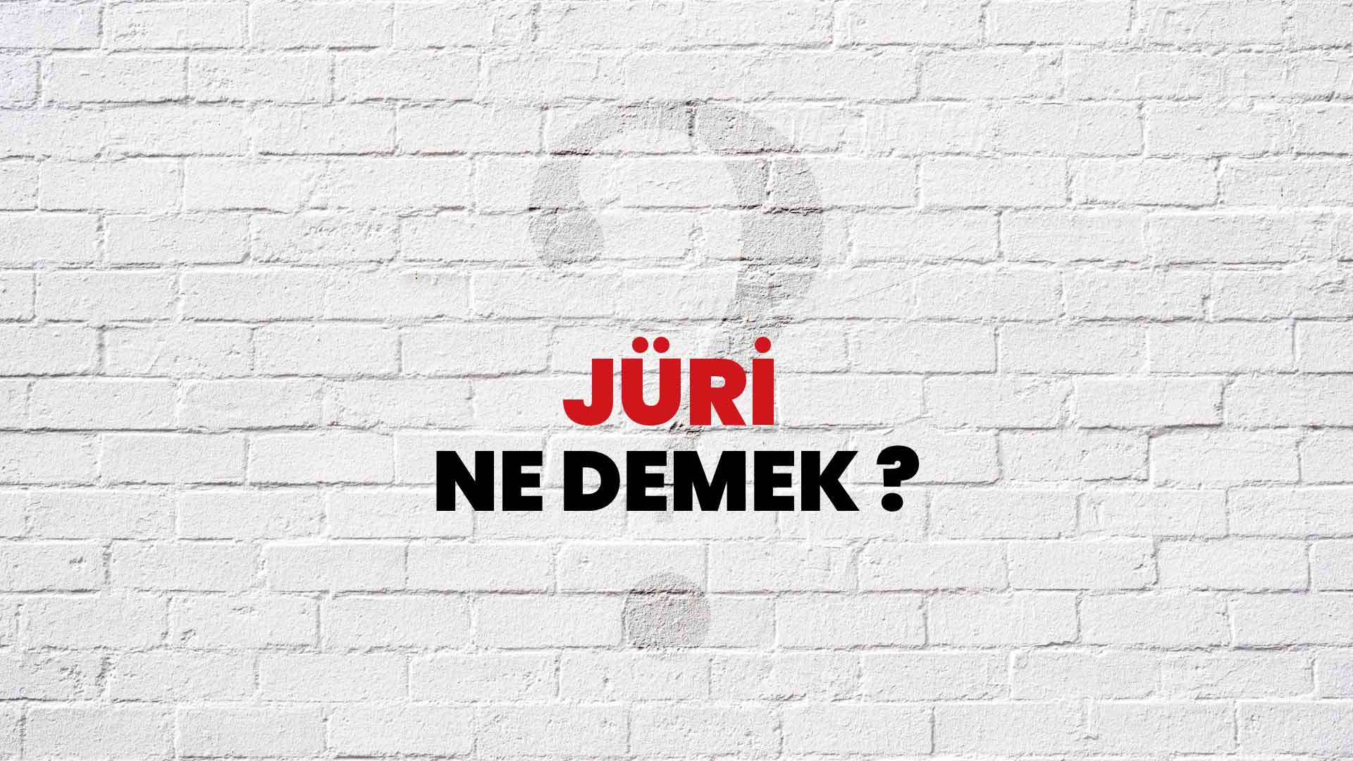 Jüri Ne Demek, Ne Anlama Gelir? Jüri Kelimesi TDK Sözlük Anlamı Nedir?