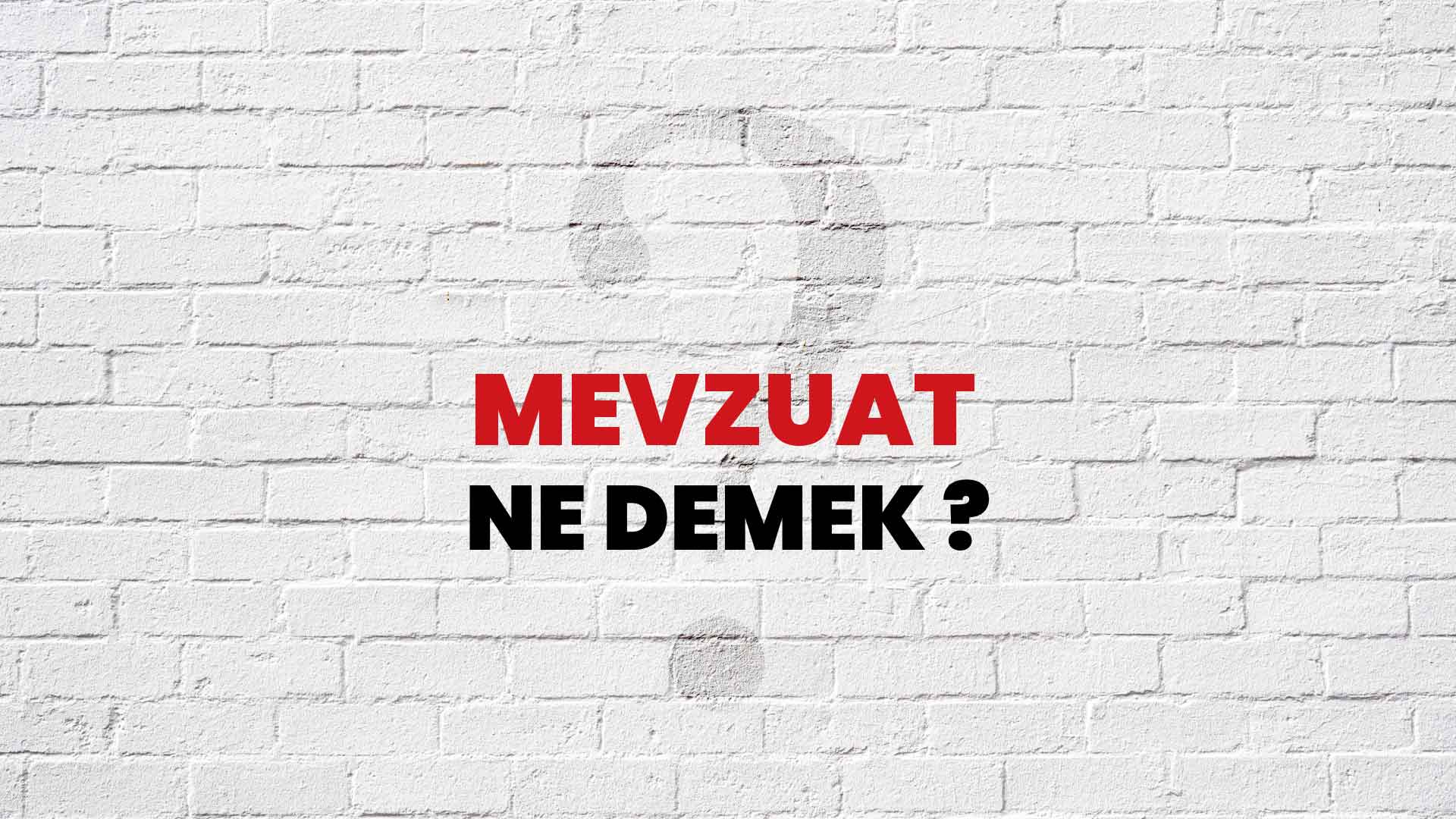 Mevzuat Ne Demek, Ne Anlama Gelir? Mevzuat Kelimesi TDK Sözlük Anlamı Nedir?