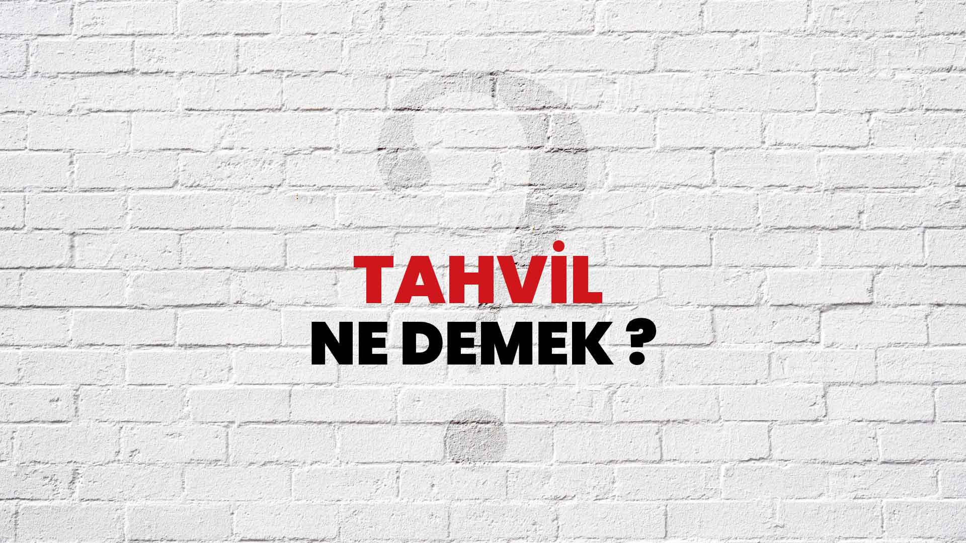 Tahvil Ne Demek, Ne Anlama Gelir? Tahvil Kelimesi TDK Sözlük Anlamı Nedir?