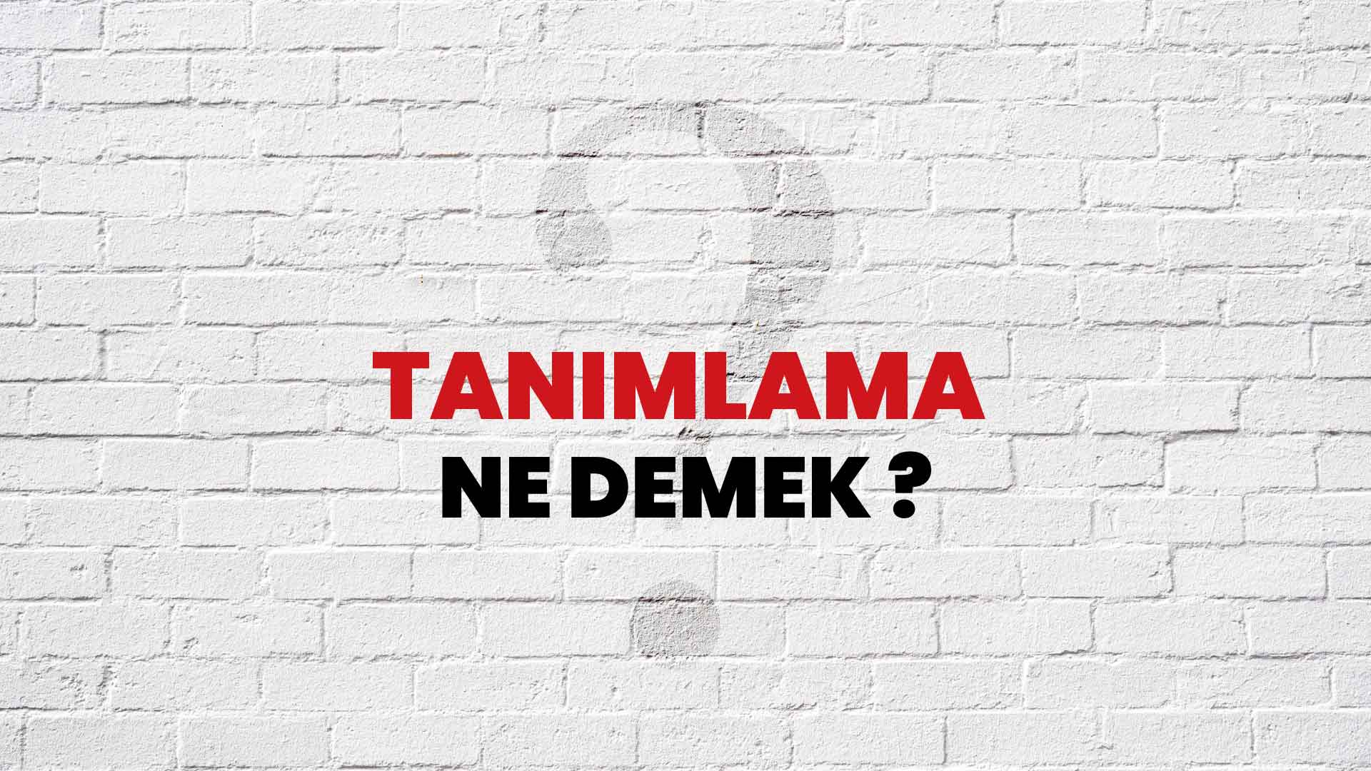 tan-mlama-ne-demek-ne-anlama-gelir-tan-mlama-kelimesi-tdk-s-zl-k