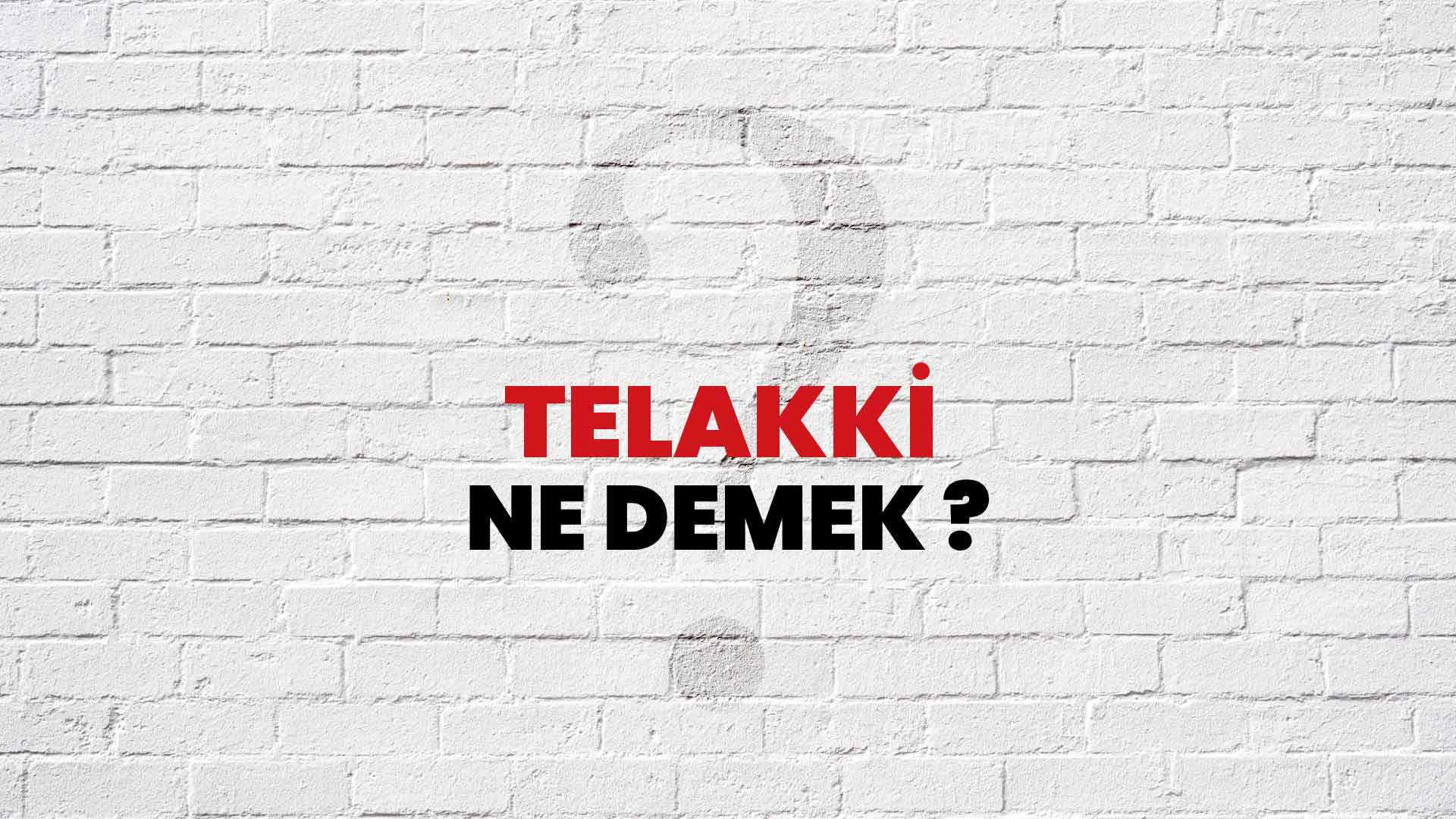 Telakki Ne Demek, Ne Anlama Gelir? Telakki Kelimesi TDK Sözlük Anlamı Nedir?