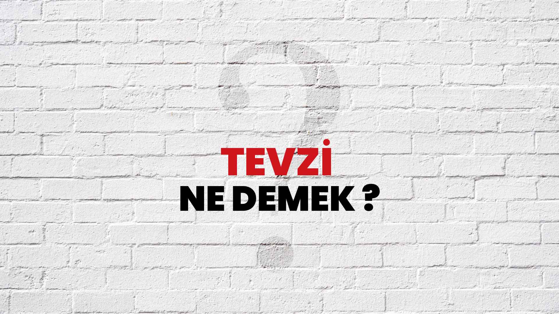 Tevzi Ne Demek, Ne Anlama Gelir? Tevzi Kelimesi TDK Sözlük Anlamı Nedir?