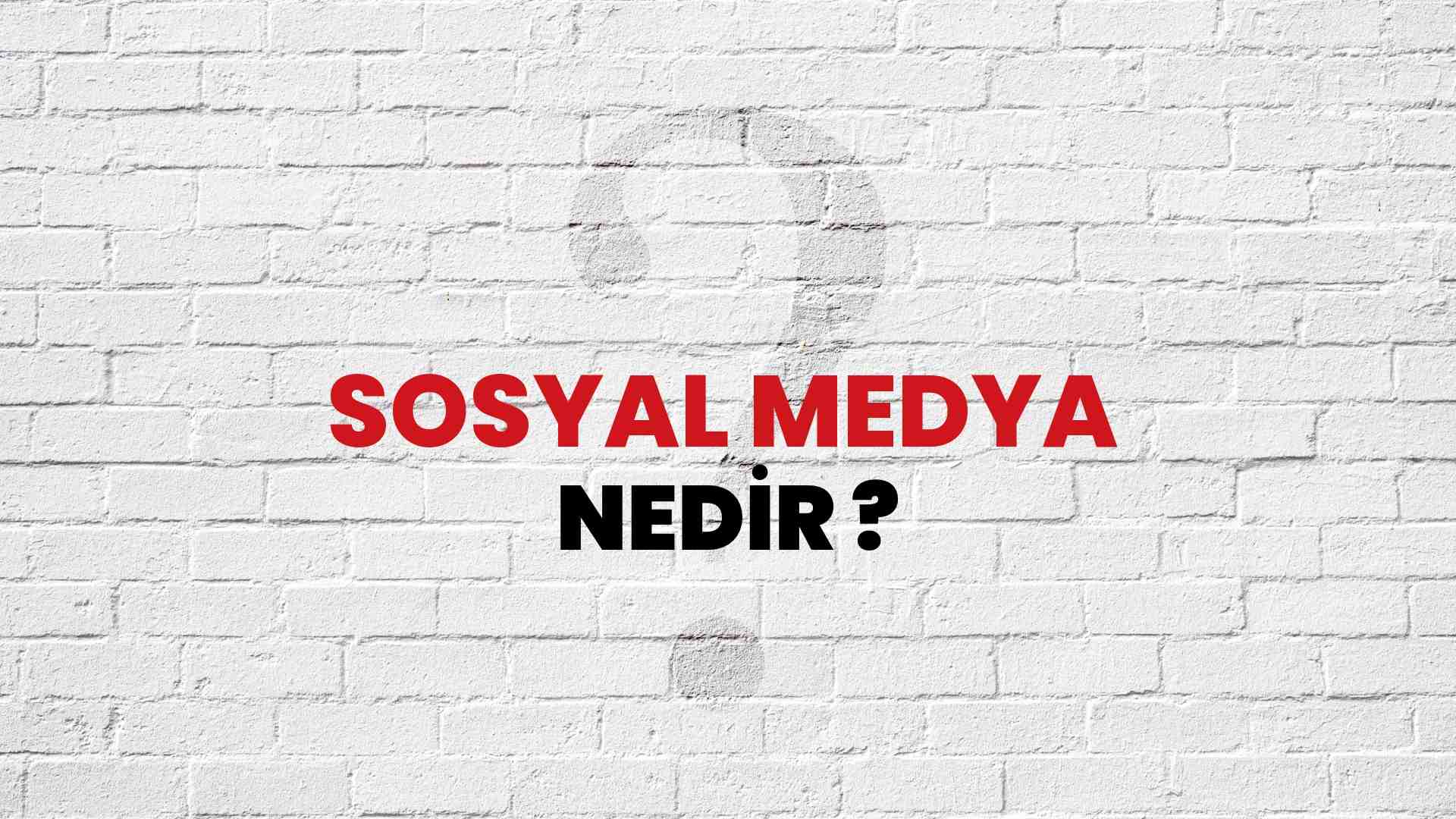 Sosyal Medya Nedir Ne Demek TÜbİtak Ansiklopedi Ile Sosyal Medya Ne