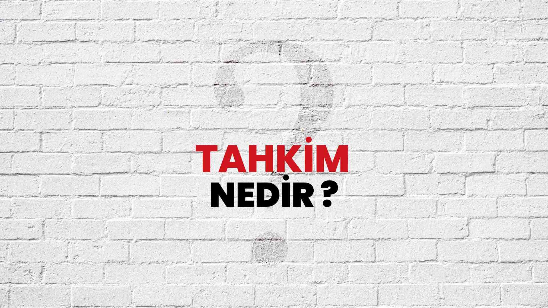 Tahkim nedir?