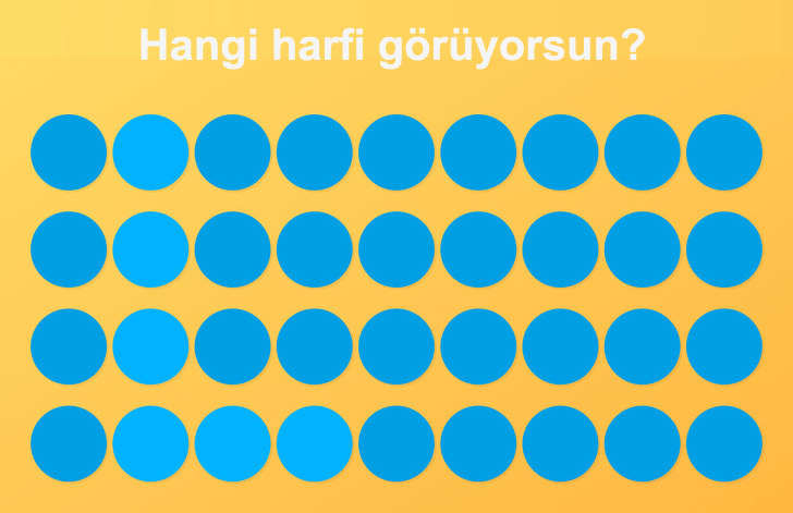 Harfin ne olduğunu görebiliyor musun?