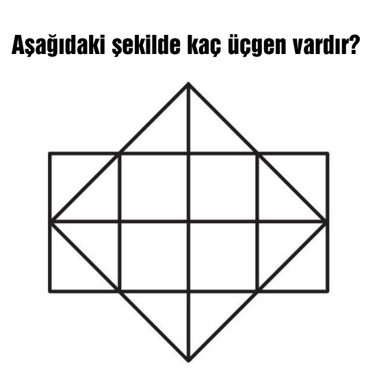 Kaç üçgen vardır?