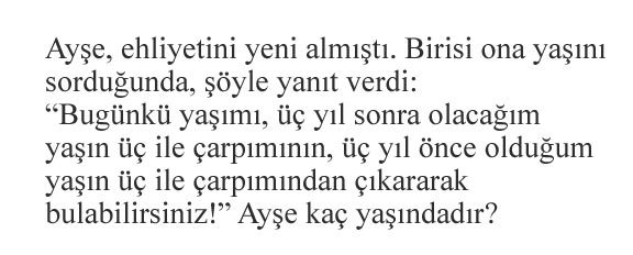 Ayşe kaç yaşındadır?
