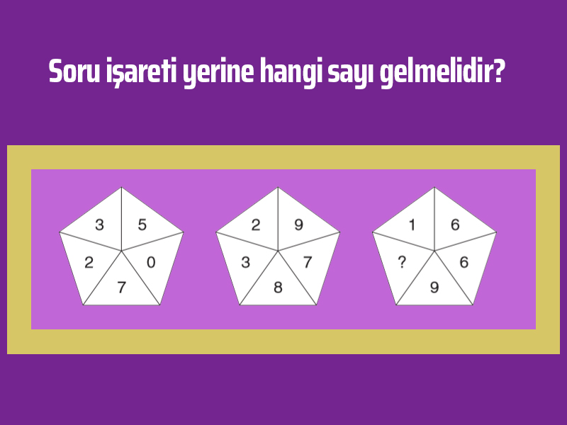 Soru işaretli yere ne gelmelidir?