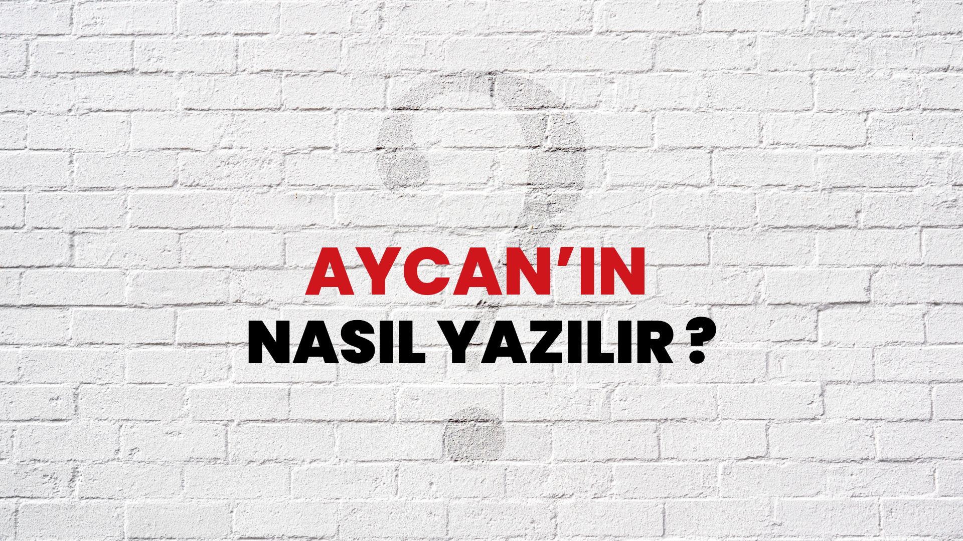 Aycan’ın Nasıl Yazılır? TDK ile Aycan’ın Doğru Yazılışı Nedir?