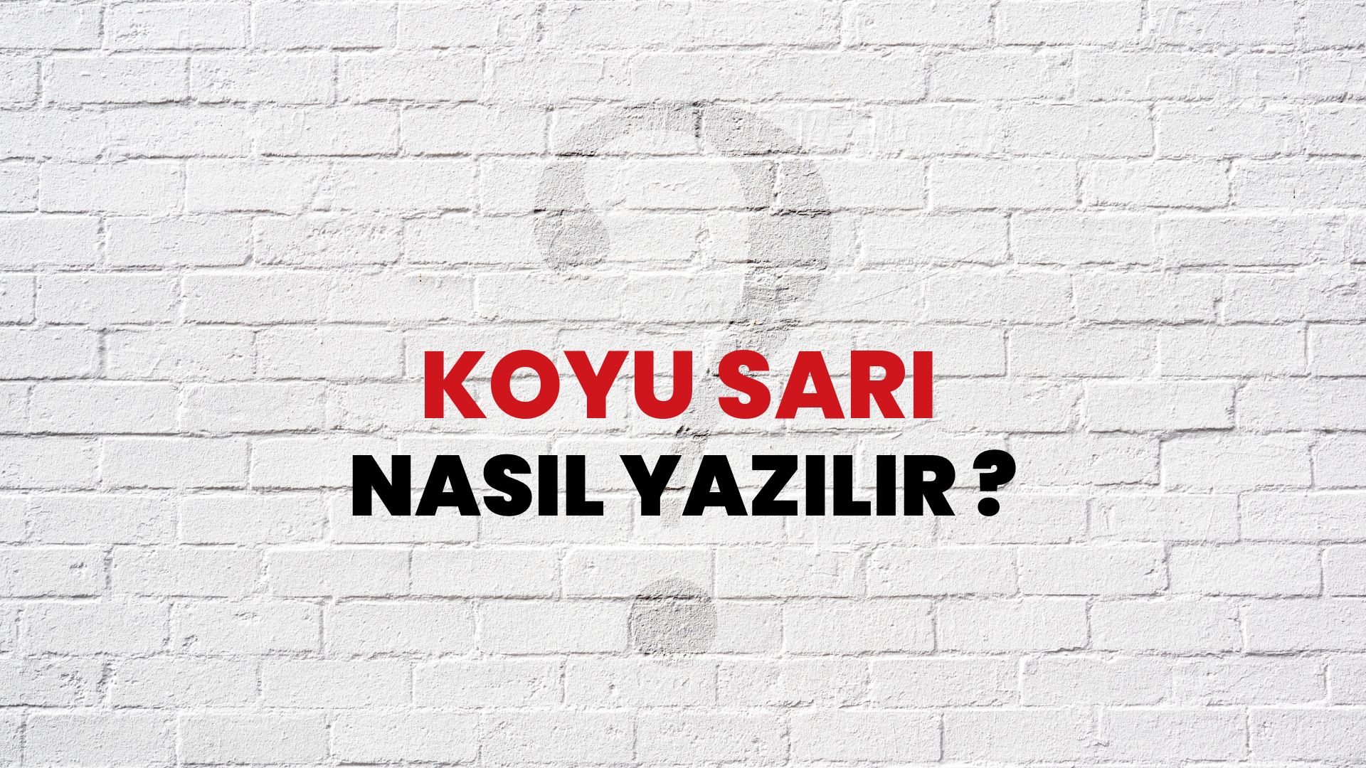 Koyu Sarı Nasıl Yazılır? TDK ile Koyu Sarı Doğru Yazılışı Nedir?