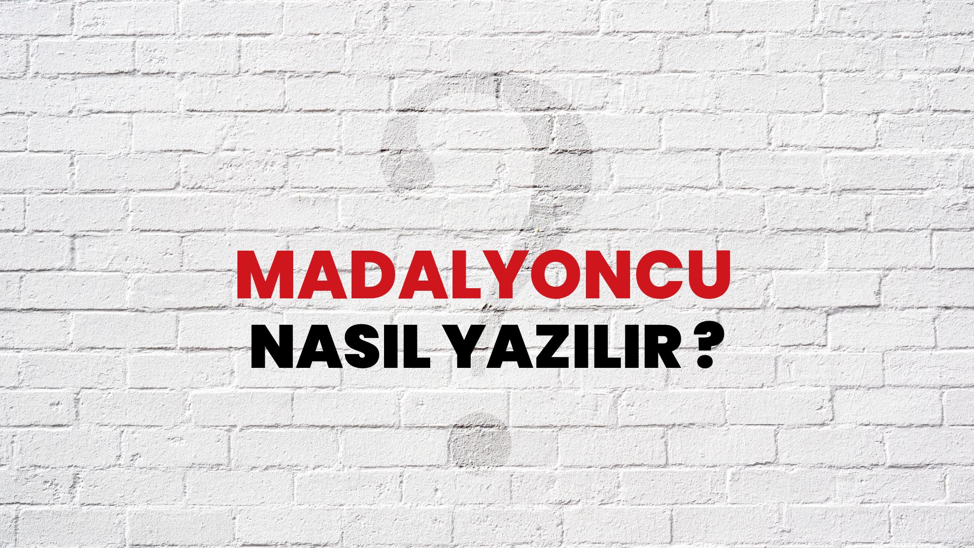 Madalyoncu Nasıl Yazılır? TDK ile Madalyoncu Doğru Yazılışı Nedir?