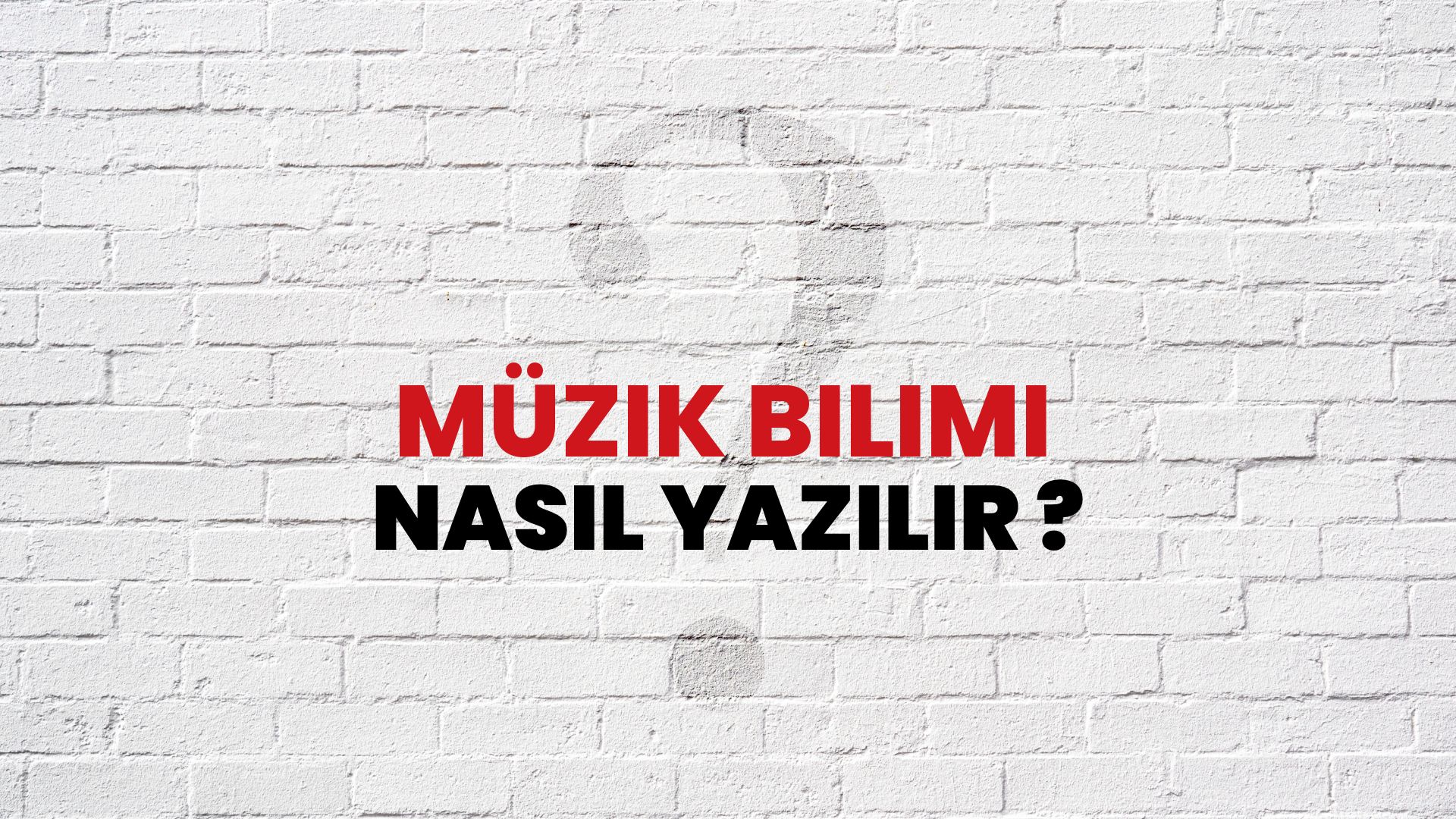 Müzik Bilimi Nasıl Yazılır? TDK ile Müzik Bilimi Doğru Yazılışı Nedir?