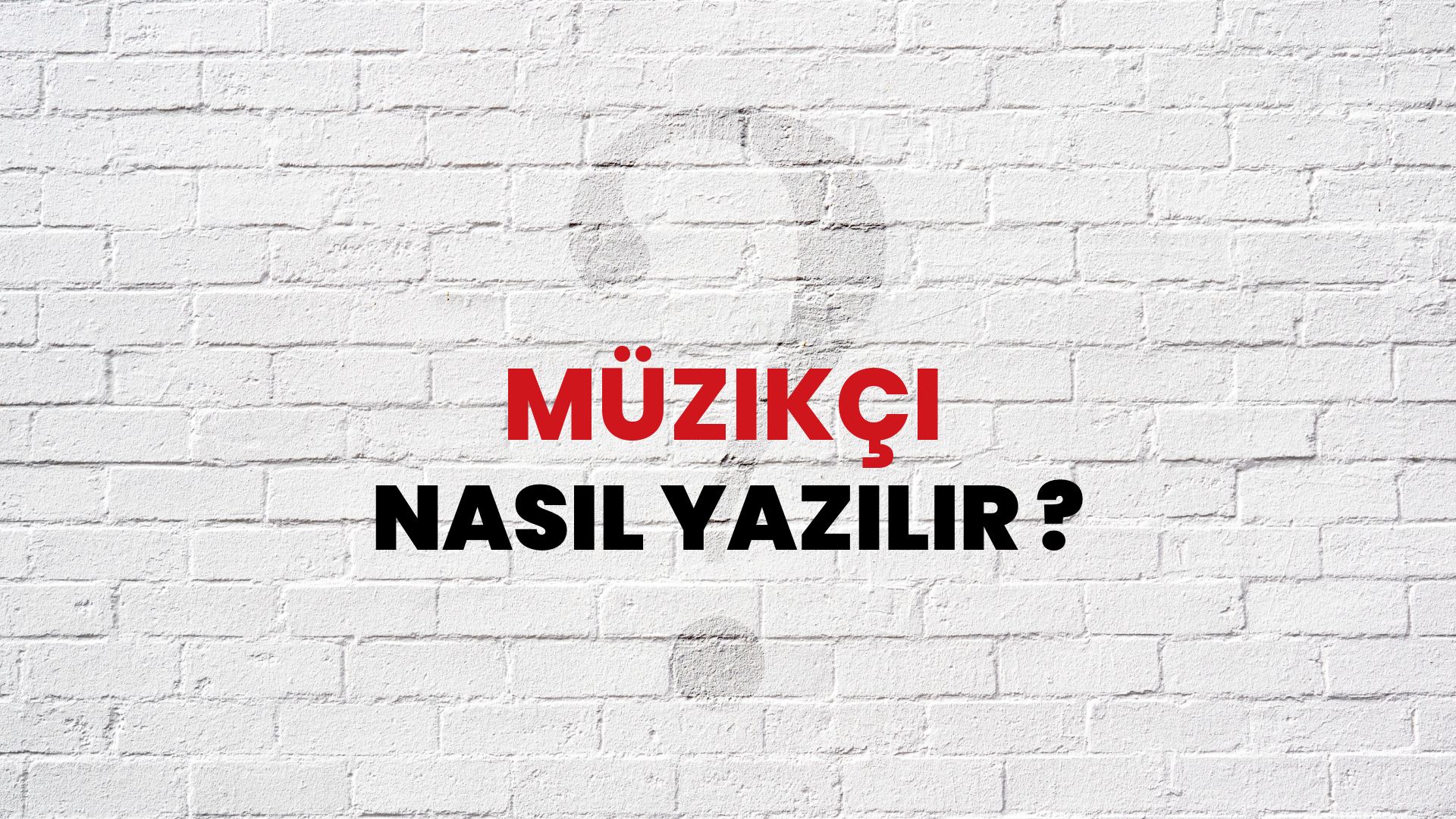 Müzikçi Nasıl Yazılır? TDK ile Müzikçi Doğru Yazılışı Nedir?