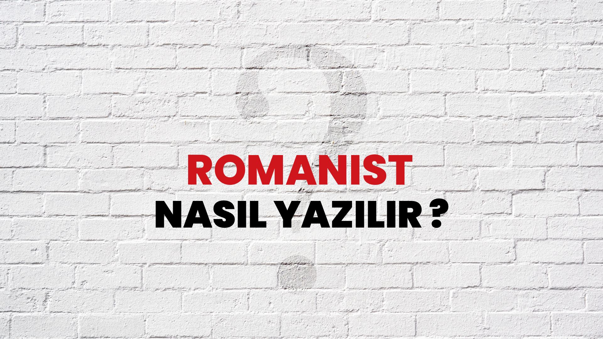 Romanist Nasıl Yazılır? TDK ile Romanist Doğru Yazılışı Nedir?