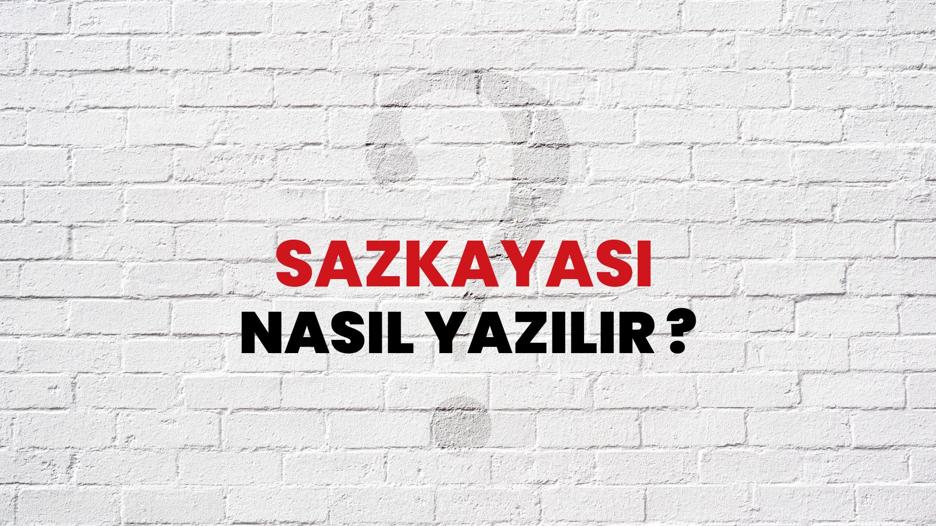 Sazkayası Nasıl Yazılır? TDK ile Sazkayası Doğru Yazılışı Nedir?