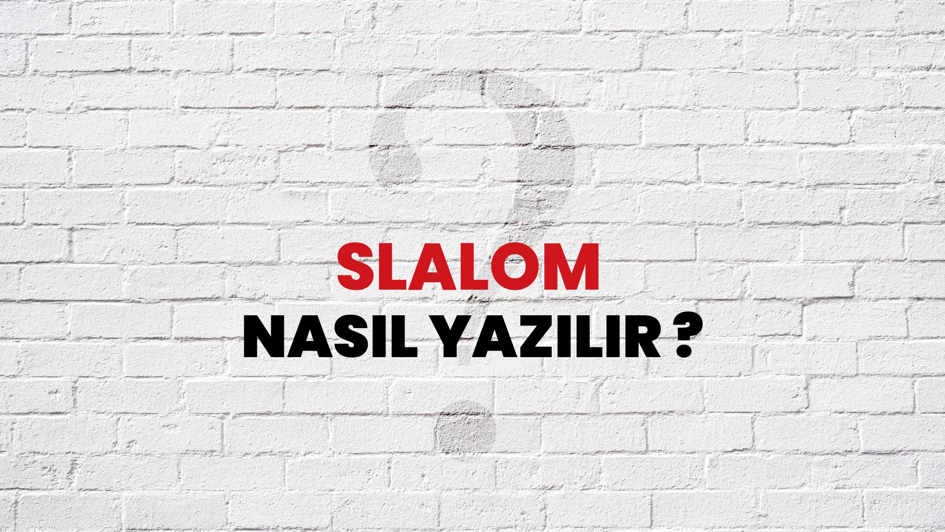 Slalom Nasıl Yazılır? TDK ile Slalom Doğru Yazılışı Nedir?