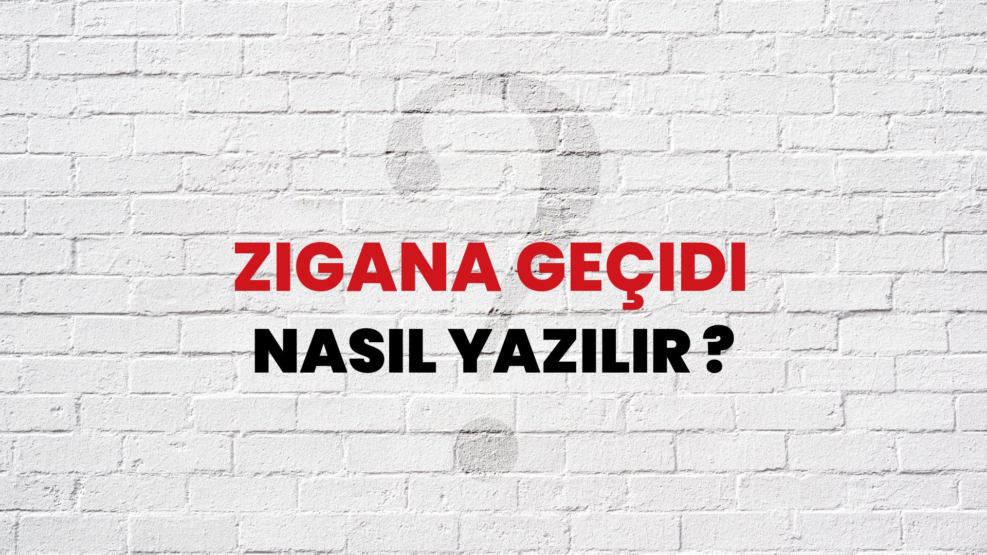 Zigana Geçidi Nasıl Yazılır? TDK ile Zigana Geçidi Doğru Yazılışı Nedir?