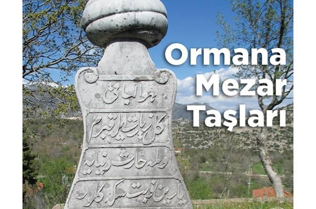 ormana mezar taslari dergi konusu oldu antalya haberleri