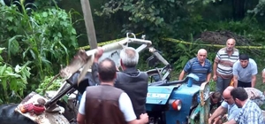 Ordu'da traktörün devrilmesi sonucu baba hayatını kaybetti, oğlu yaralandı